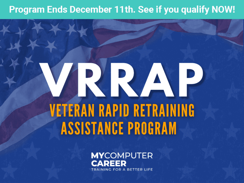 Veteran Rapid Retraining Assistance Program (VRRAP) training for veterans to gain new IT skills through MyComputerCareer. Enroll now to start a rewarding tech career.